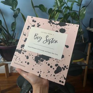 Letters From A Big Sister